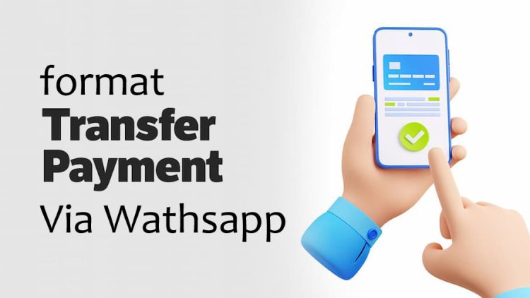Format Permintaan Transfer Bank Via Watshapp